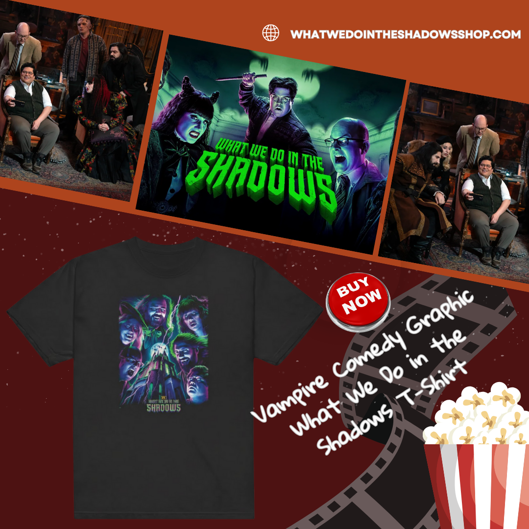 Vampire Comedy Graphic NTAN2301 What We Do in the Shadows T-Shirt